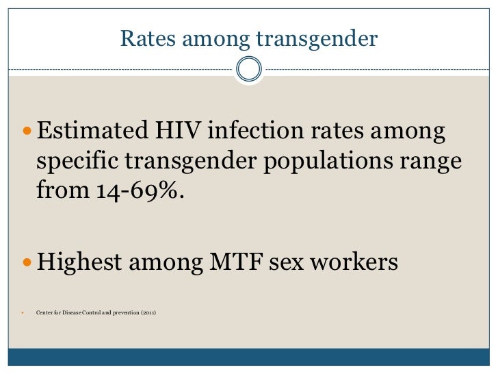Hiv rates in transsexual individuals Transgender pantyhose